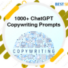 1000 ChatGPT Copywriting Prompts