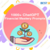 1000 ChatGPT Financial Mastery Prompts