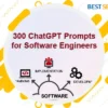 300 ChatGPT For Software Engineers