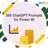 300 ChatGPT For Power BI