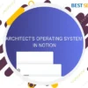 Architect's OS In Notion